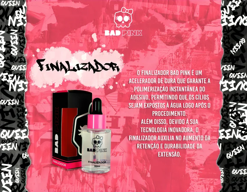 FINALIZADOR BAD PINK